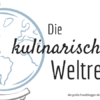 Blogger Aktion "Die kulinarische Weltreise von @volkermampft