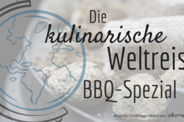 BBQ Spezial - die kulinarische Weltreise