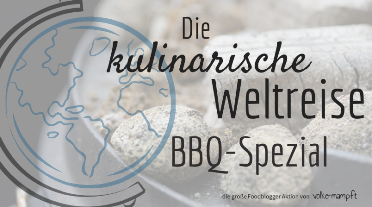 BBQ Spezial - die kulinarische Weltreise